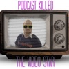 Podcast Killed The Video Star artwork