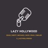 Lazy Hollywood artwork
