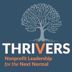 THRIVERS: Impact-Driven Leadership for the Next Normal 