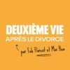 Deuxième Vie (après le divorce)