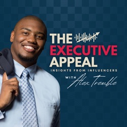 Ep 125: Fearless Leadership: Conquering Fear to Achieve Executive Goals with Tony Franklin