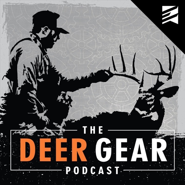 The Deer Gear Podcast