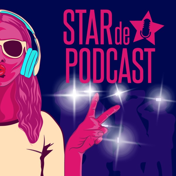 Star de Podcast