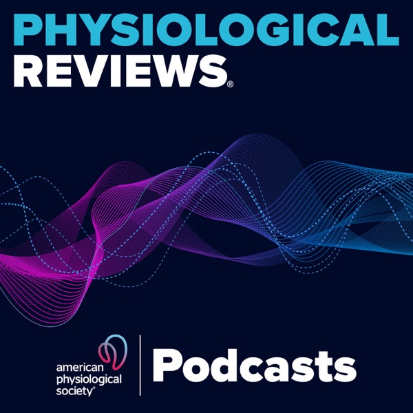 Physiological Reviews Podcasts Image