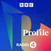 Profile - BBC Radio 4