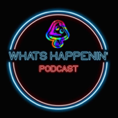 Whats Happenin' Podcast - Danny Davies