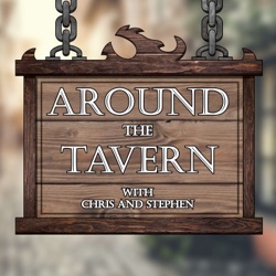 EPISODE ONE: Where to Start - Around the Tavern a DND Starter Guide