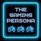The Gaming Persona