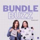 Bundle Buzz Podcast