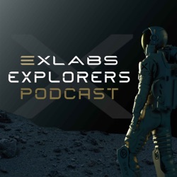 ExLabs Presents: Explorers Podcast