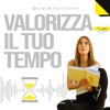 Valorizza il tuo tempo