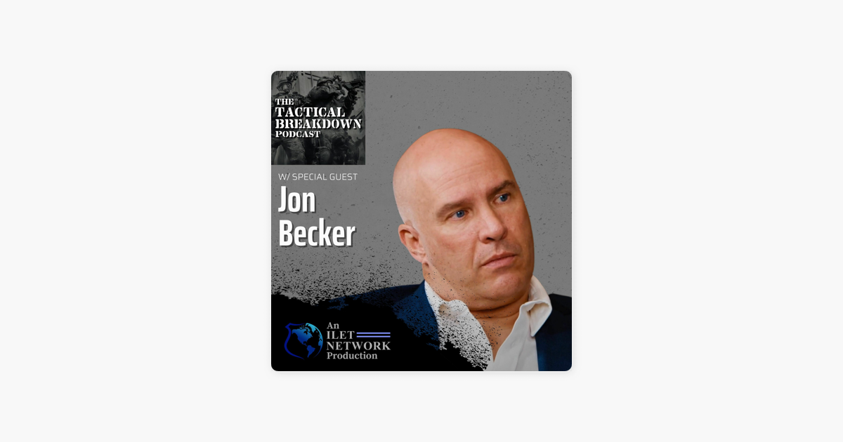 ‎Tactical Breakdown: Jon Becker: The Mind Behind The Debrief | A New ...