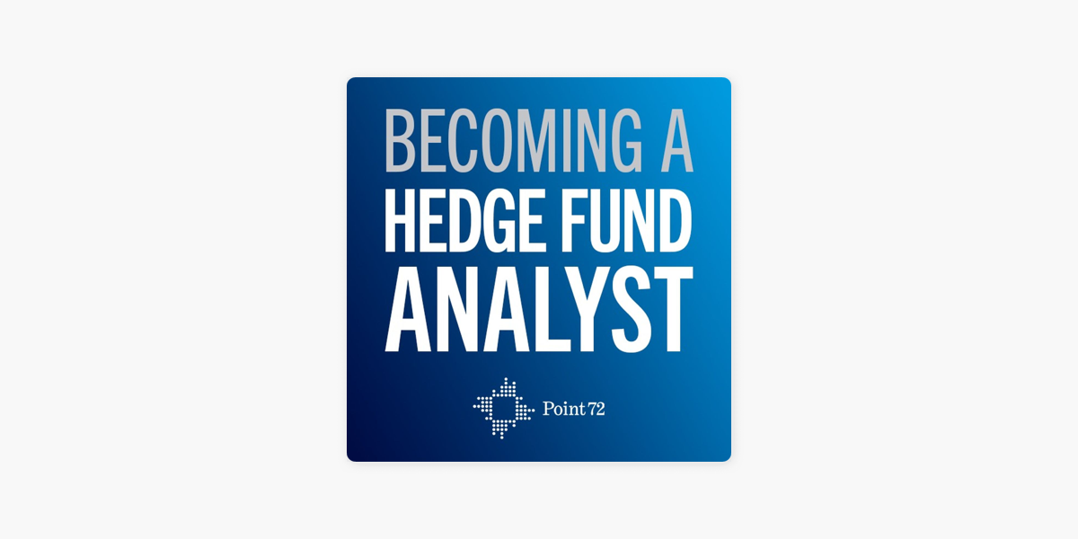 a Hedge Fund Analyst Inside Point72 Academy on Apple Podcasts