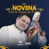 Novena Maria Passa na Frente | REDEVIDA de Televisão | Padre Rodolfo Camarotta - REDEVIDA