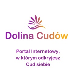 Energia Reiki - jak korzystać z niej w codziennym życiu? Dolina Cudów z Gościem.