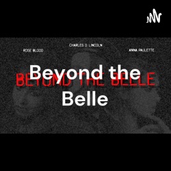 Beyond the Belle - Women's Wrestling Podcast