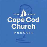 BE FULL (Give Love Serve) | Sandy Baird | Cape Cod Church