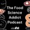 The Food Science Addict Podcast