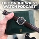 Life on the Wrist