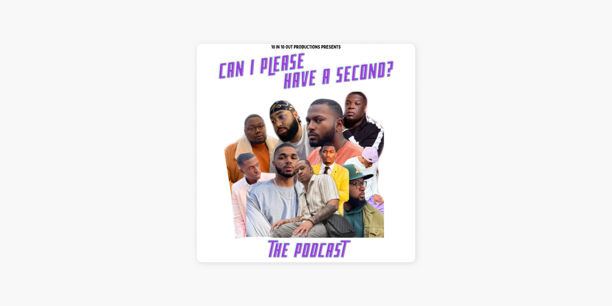 can-i-please-have-a-second-on-apple-podcasts