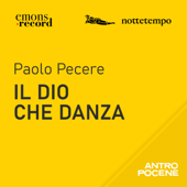 Il dio che danza - Paolo Pecere