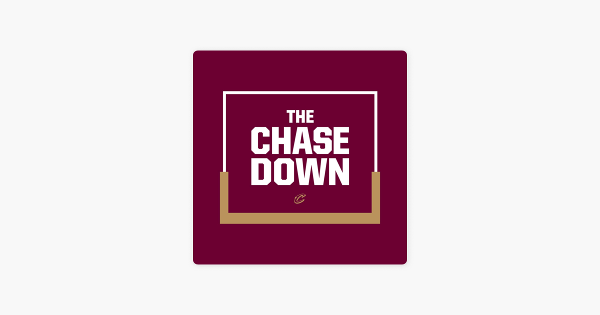 the-chase-down-a-cleveland-cavaliers-pod-on-apple-podcasts