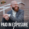 Paid in Exposure Photography Podcast - iAM_GavinB