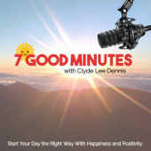 7 Good Minutes Daily Self-Improvement Podcast - Radio America