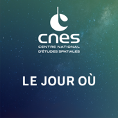 Le jour où - CNES