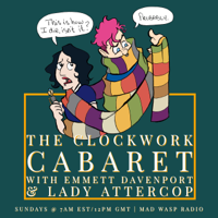 The Clockwork Cabaret podcast