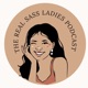 Teaser: The Real Sass Ladies Podcast