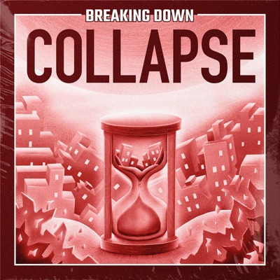 Episode 1: Introducing Collapse