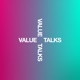 Value Talks