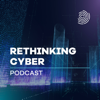 Rethinking Cyber - Global Cybersecurity Forum