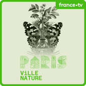 Paris Ville Nature - France Télévisions