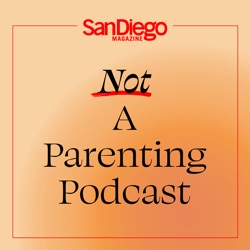 Introducing: Not A Parenting Podcast