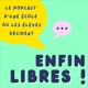 Enfin Libres! Le podcast d'une école où les élèves décident