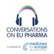 Conversations on the EU Pharma
