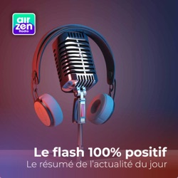 Le flash Engagé et Positif