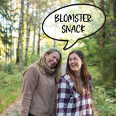 Blomstersnack - Johanna och Emma