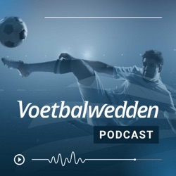 De Voetbalwedden Podcast!