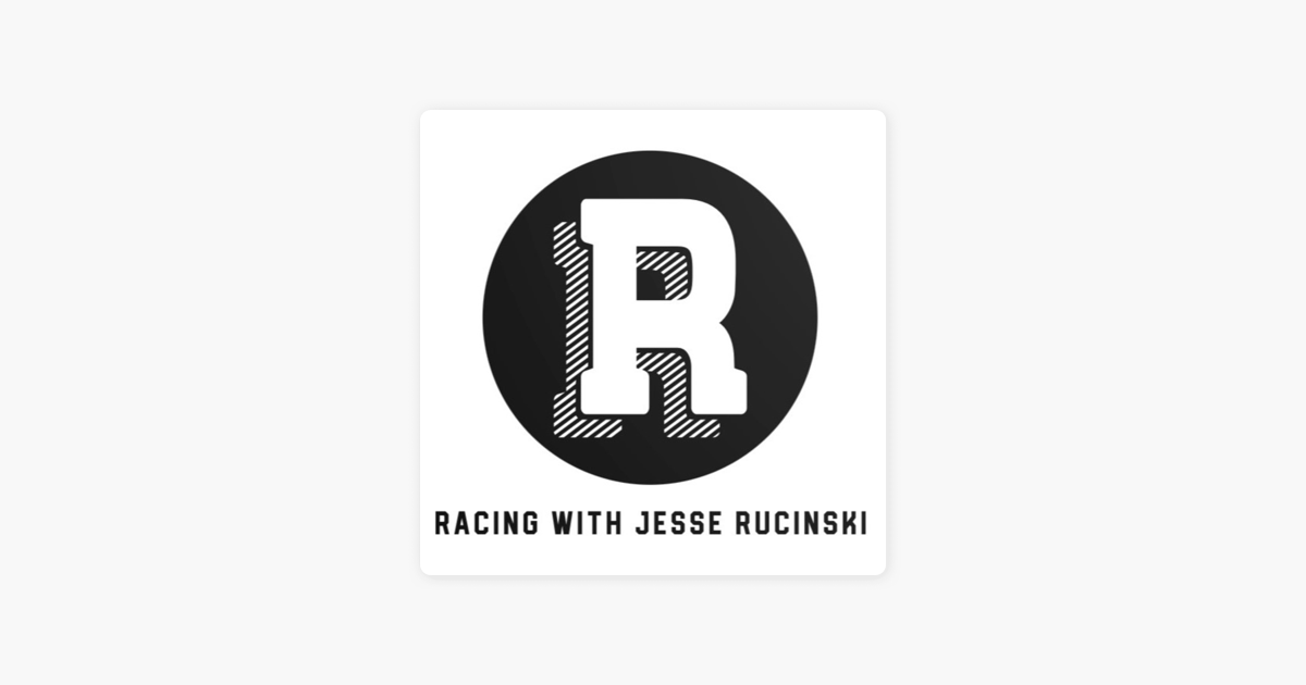 ‎Racing with Jesse Rucinski: Episode 58 - Watkins Glen, Kurt Busch, F1 is Back, NASCAR in Daytona, and More on Apple Podcasts