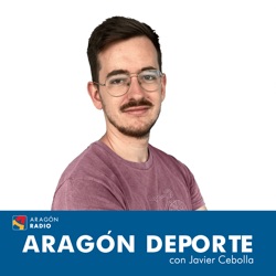 Aragón Deporte con Ortiz Remacha de 18h a 19h - 06/06/2021