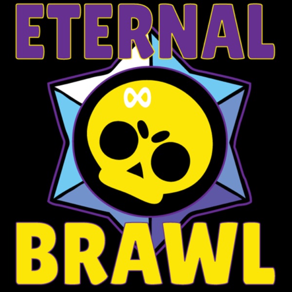 Eternal Brawl - A Brawl Stars Podcast