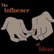 The Influence of Ideas