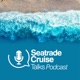Seatrade Cruise Talks Podcast