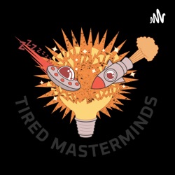 Tired Masterminds Ep. 64 - Lost In Translation (2003)