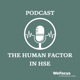 The Human Factor in HSE 