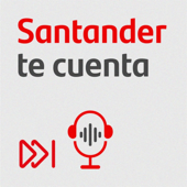 Santander te cuenta - Santander Global