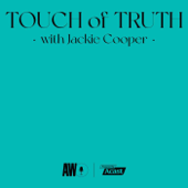 Touch of Truth with Jackie Cooper - Adweek & Edelman